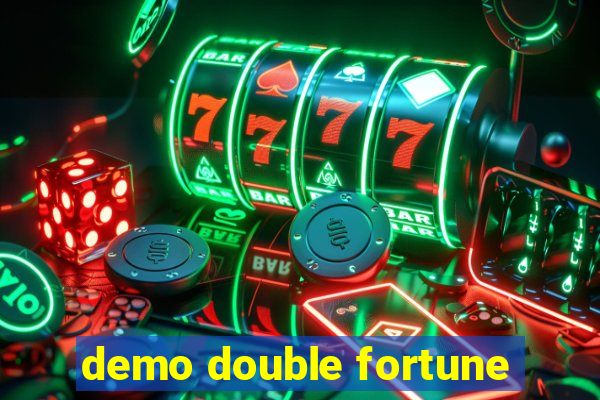 demo double fortune